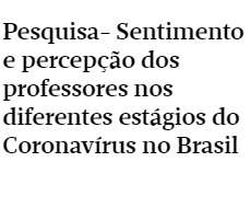 Ilustração do edital Pesquisa capta sentimentos e percepções dos professores sobre a crise